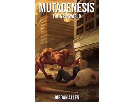 Livro Mutagenesis The New World de Jordan Allen (Inglês)