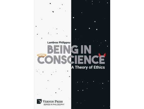Livro Being In Conscience A Theory Of Ethics De Lambros Philippou (inglês - Capa Dura)