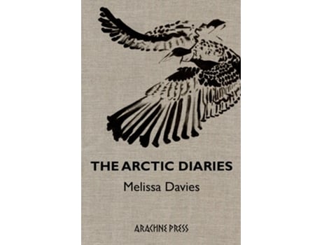 Livro The Arctic Diaries de Melissa Davies (Inglês)
