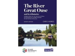 Livro The River Great Ouse And Its Tributaries De Chris Howes (inglês)