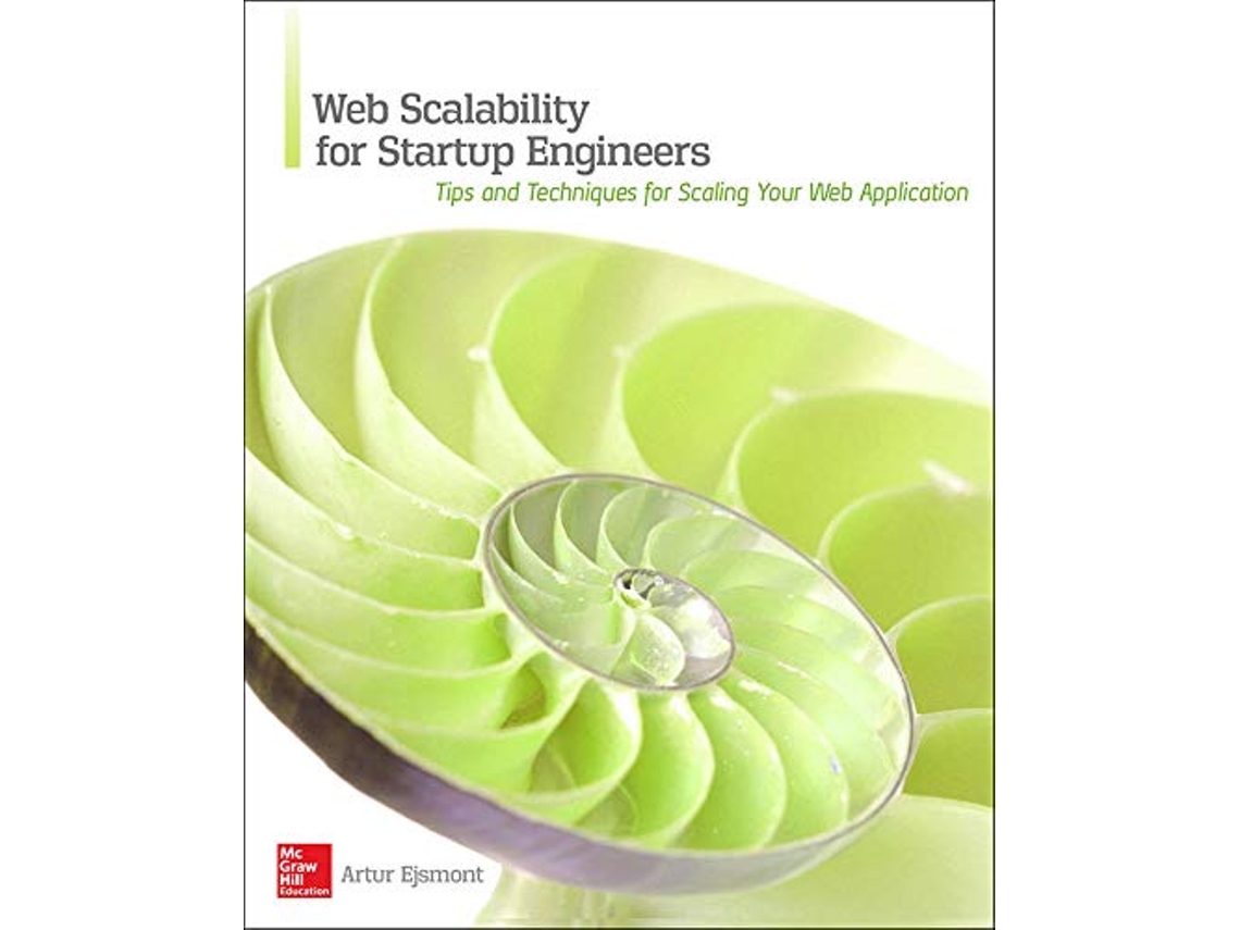 Livro Web Scalability for Startup Engineers de Artur Ejsmont (Inglês)