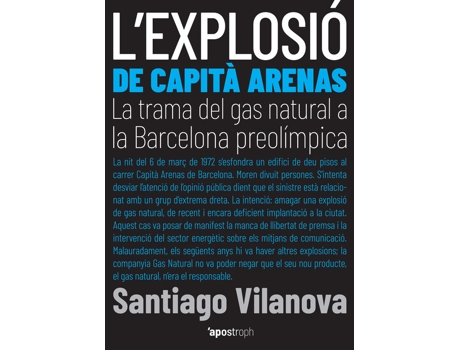Livro L´Explosió De Capità Arenas de Santiago Vilanova (Catalão)