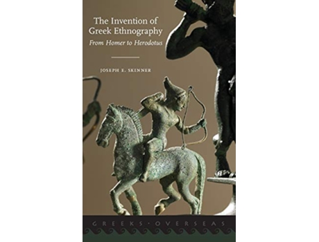 Livro Invention of Greek Ethnography de Joseph E Skinner (Inglês - Capa Dura)