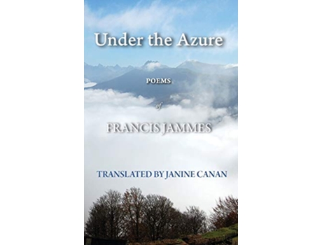 Livro Under the Azure de Francis Jammes (Inglês)
