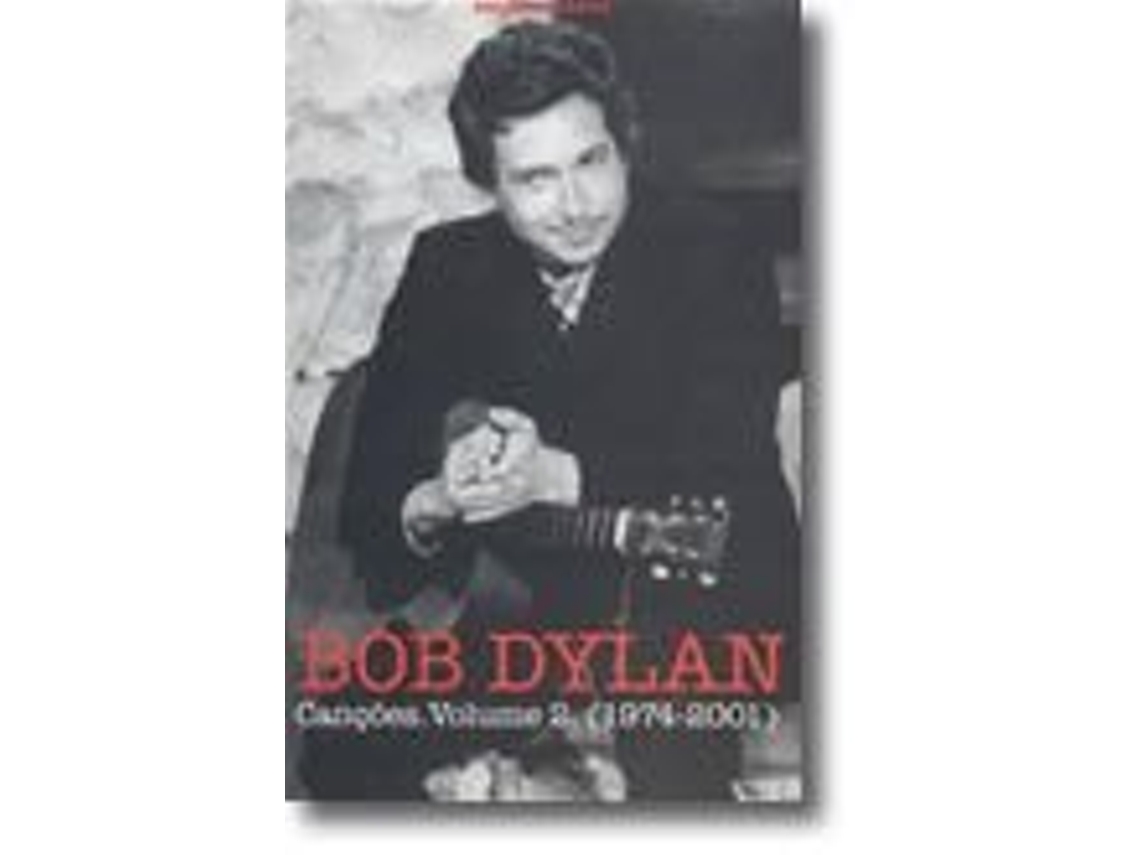 Livro Canções - Volume 2 de Bob Dylan