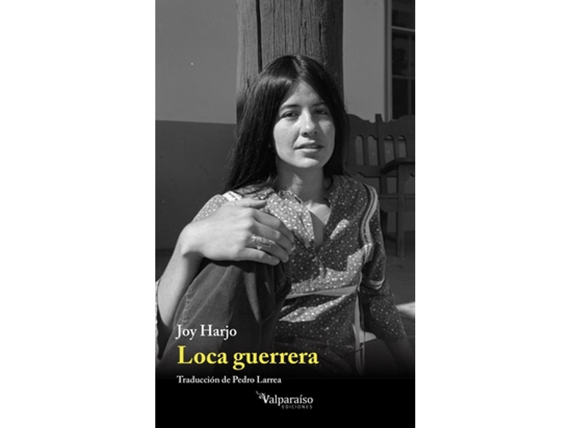 Livro Loca Guerrera de Harjo e Joy