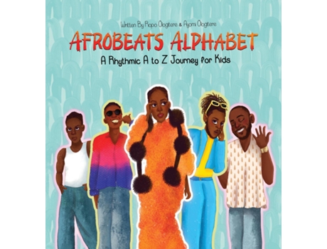 Livro Afrobeats Alphabet de Ropo Ologitere (Inglês)