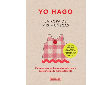 Livro Yo Hago La Ropa De Mis Muñecas de Vários Autores (Espanhol)