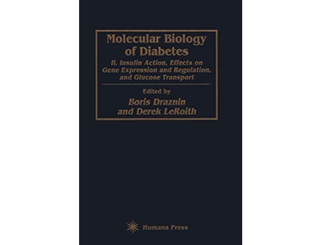 Livro Molecular Biology of Diabetes, Part II de Boris Draznin (Inglês)