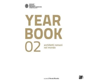 Livro Yearbook 02 Architetti Romani Nel Mondo de Edited by Renata Bizzotto (Inglês)