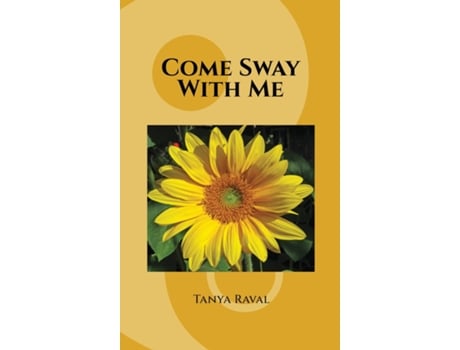 Livro Come Sway with me de Tanya Raval (Inglês)