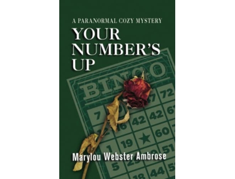 Livro Your Numbers Up A Paranormal Cozy Mystery de Marylou Ambrose (Inglês)