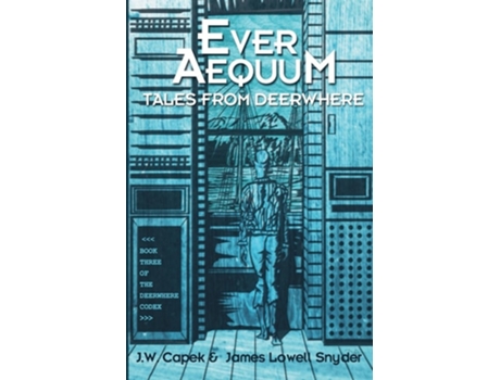 Livro Ever Aequum de Jw Capek e James Lowell Snyder (Inglês)