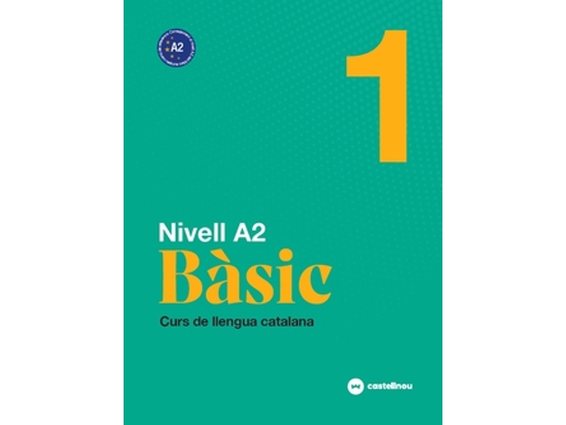 Livro Nivell A2. Bàsic 1 de Roig e Maria