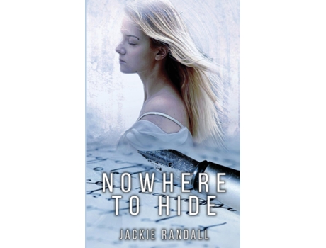 Livro Nowhere To Hide De Jackie Randall (inglês)