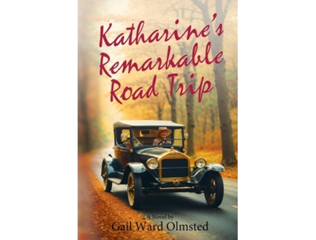 Livro Katharines Remarkable Road Trip de Gail Ward Olmsted (Inglês)