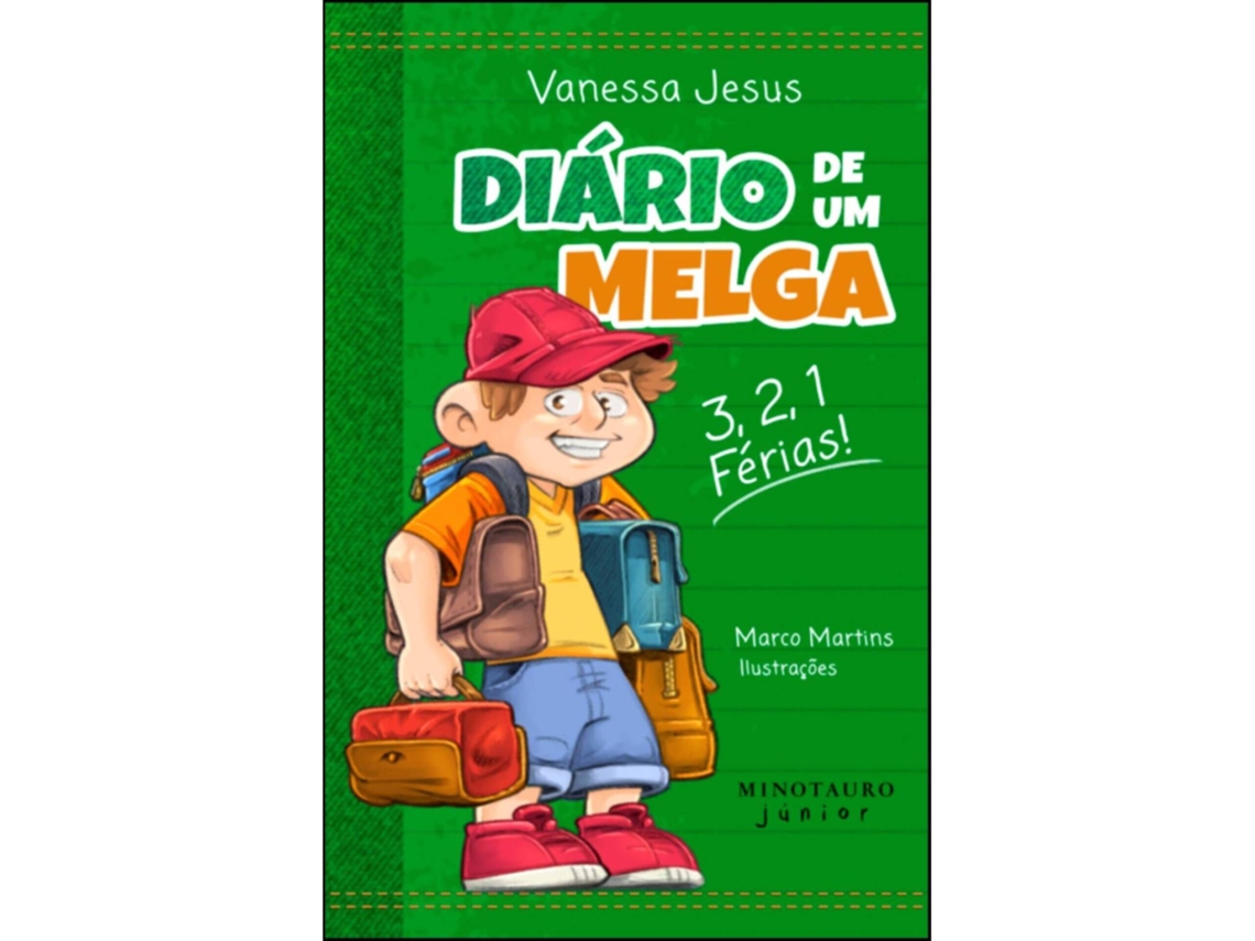 Diário De Um Melga - 3, 2, 1... Férias! De Vanessa Jesus