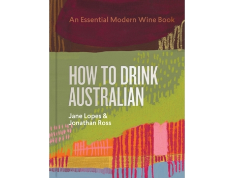 Livro How to Drink Australian de Jonathan Ross (Inglês)