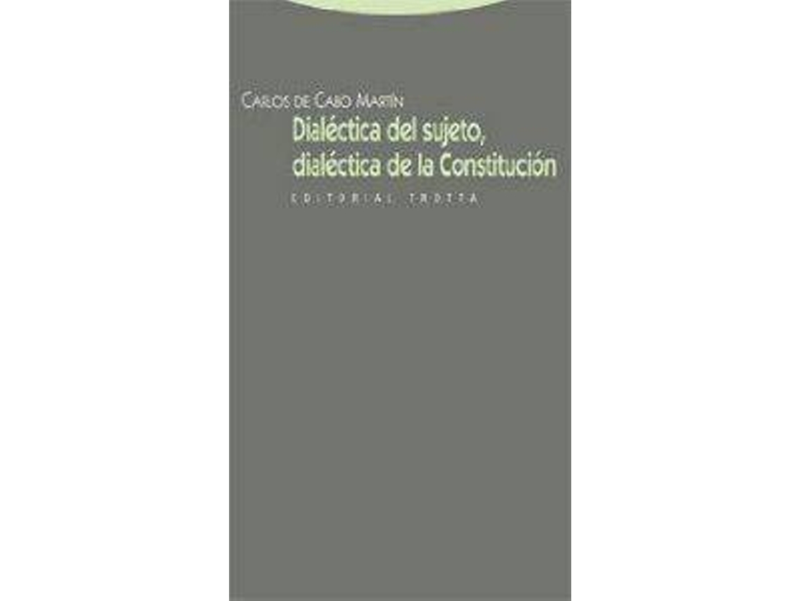 Livro Dialectica Del Sujeto de Carlos de Cabo (Espanhol)