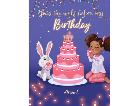 Livro Twas the night before my Birthday de Aricia L (Inglês)