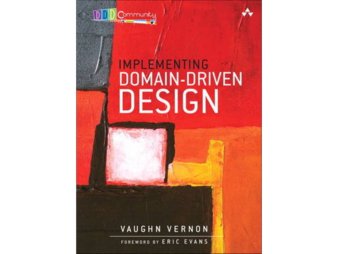 Livro Implementing Domain-Driven Design de Vaughn Vernon (Inglês - Capa Dura)