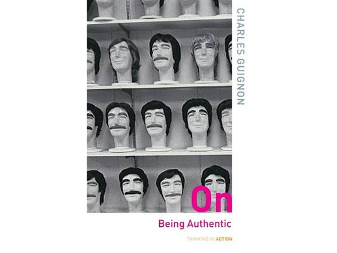 Livro On Being Authentic de Charles Guignon (Inglês)