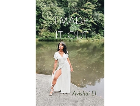 Livro I Made It Out De Avishai El (inglês)