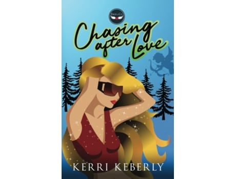 Livro Chasing After Love De Kerri Keberly (inglês)