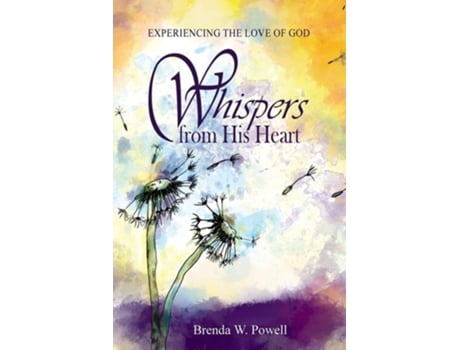 Livro Whispers From His Heart De Brenda W Powell (inglês)