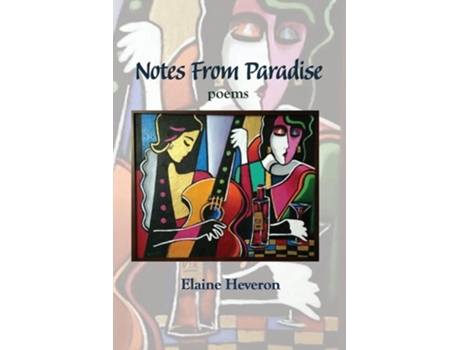 Livro Notes From Paradise poems de Elaine Heveron (Inglês)