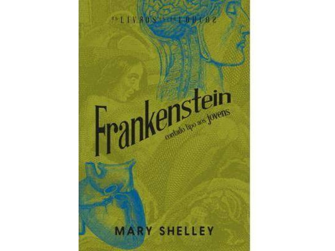Obra De Frankenstein De Mary Shelley Completa www.worten.pt