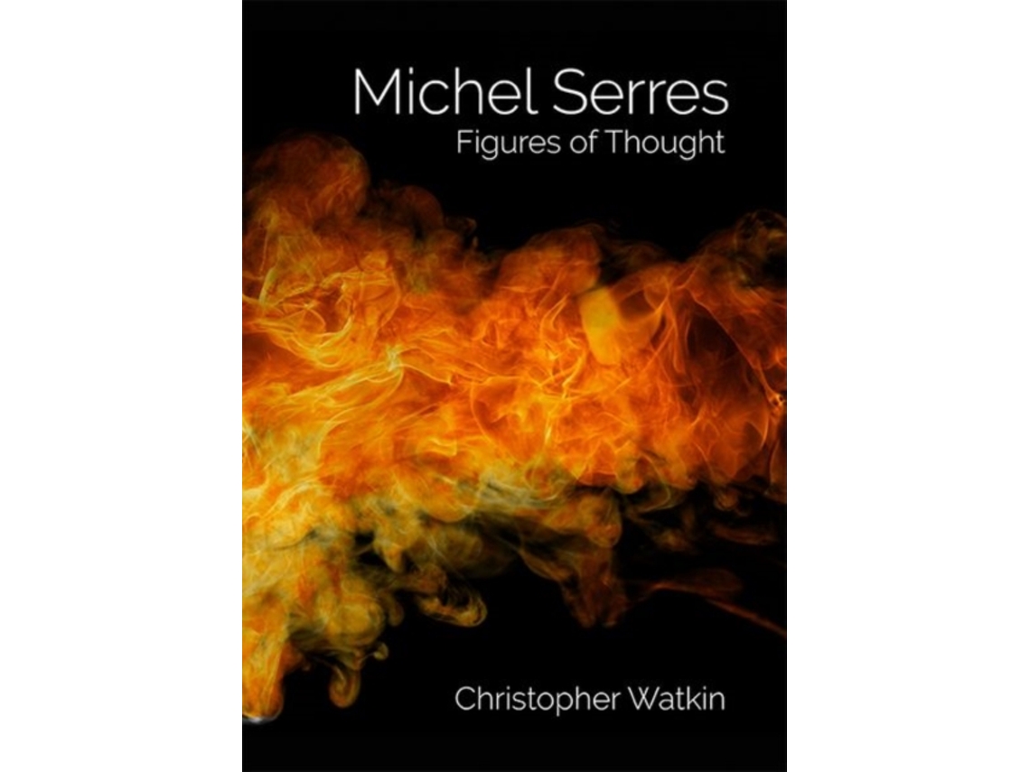 Livro Michel Serres de Christopher Watkin (Inglês)