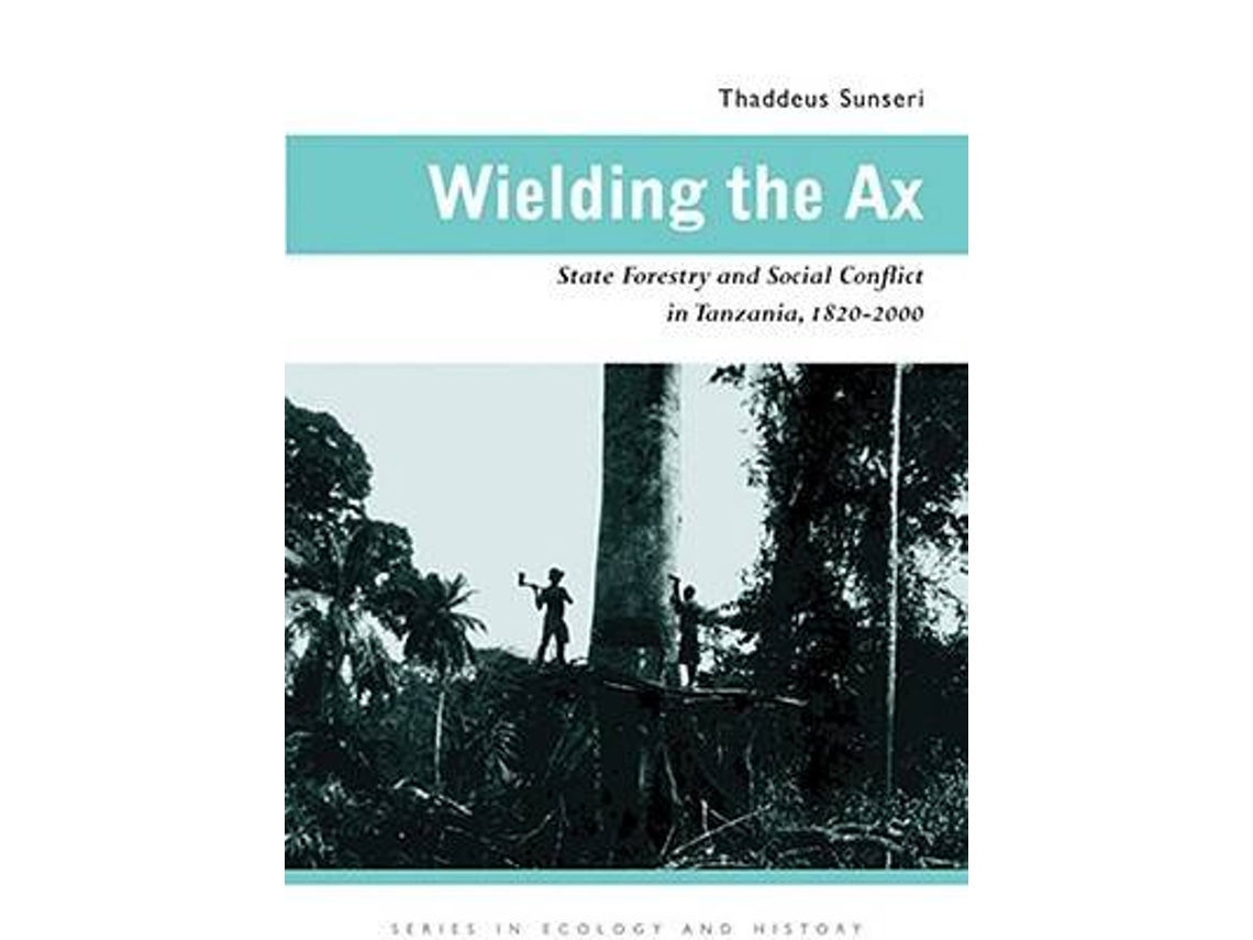 Livro Wielding the Ax de Thaddeus Sunseri (Inglês - Capa Dura)