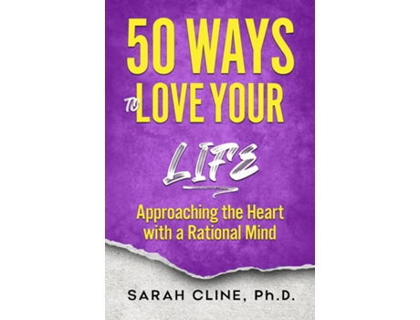 Livro 50 Ways to Love Your Life de Sarah Cline (Inglês)