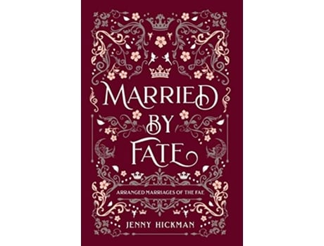 Livro Married by Fate de Jenny Hickman (Inglês - Capa Dura)