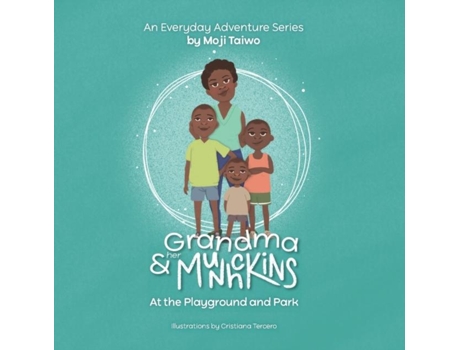 Livro At The Playground And Park An Everyday Adventure Series De Moji Taiwo (inglês)