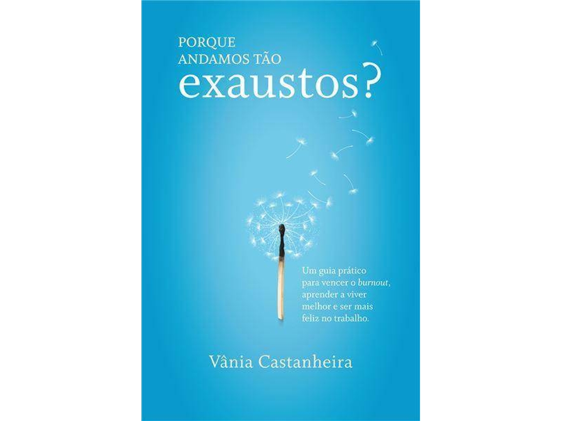 Livro Porque Andamos Tão Exaustos? de Vânia Castanheira (Português)