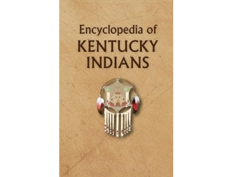 Livro Indians of Kentucky de Donald Ricky (Inglês)