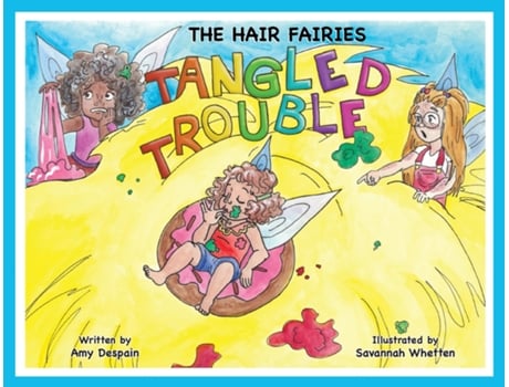 Livro The Hair Fairies Tangled Trouble de Amy Despain (Inglês)
