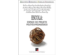 Livro Escola Espaco Do Projeto PoliticoPedagogico de Ilma Passos Alencastro Veiga e Lucia Maria G Resende (Português do Brasil)