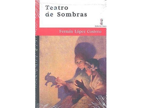 Livro Teatro de sombras de Fermín López Costero (Espanhol)