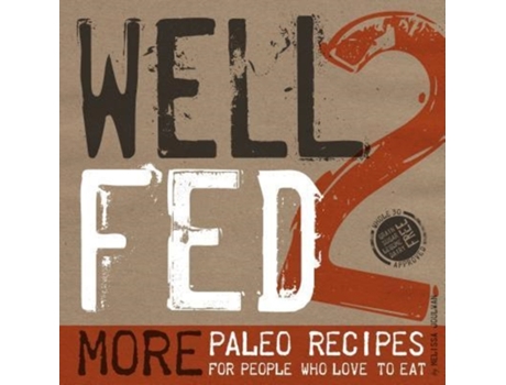 Livro well fed 2 de melissa joulwan (inglês)