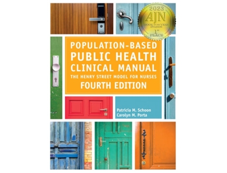 Livro Population-Based Public Health Clinical Manual, Fourth Edition The Henry Street Model for Nurses de Patricia Schoon e Carolyn Porta (Inglês)