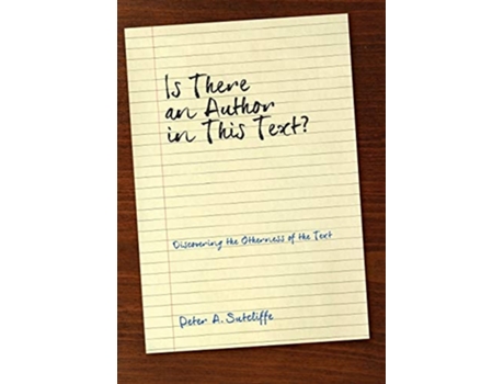 Livro Is There An Author In This Text? De Peter A Sutcliffe (inglês)