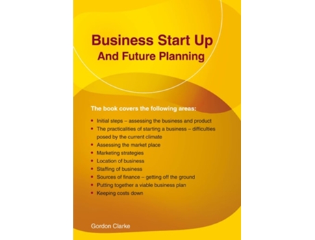 Livro Business Start Up and Future Planning de Gordon Clarke (Inglês)