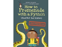Livro How To Promenade With A Python de Rachel Poliquin (Inglês - Capa Dura)