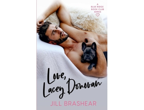 Livro Love, Lacey Donovan de Jill Brashear (Inglês)