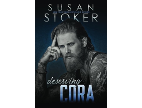 Livro Deserving Cora de Susan Stoker (Inglês - Capa Dura)