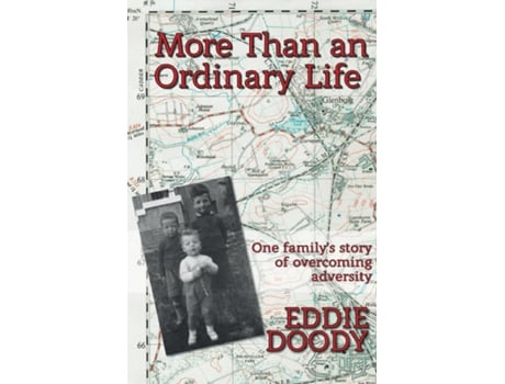 Livro More Than An Ordinary Life De Eddie Doody (inglês)