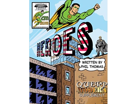 Livro Querp Modern Heroes de Phil Thomas (Inglês)